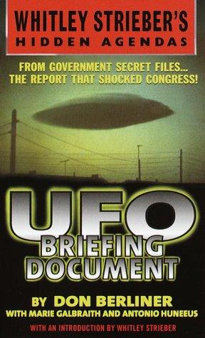 Preview for Berliner, Don with Galbraith, Marie and Huneeus, Antonio “UFO Briefing Document : The Best Available Evidence”