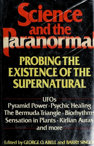 Preview for Abell, George O and Singer, Barry (Ed.) “Science and the Paranormal”