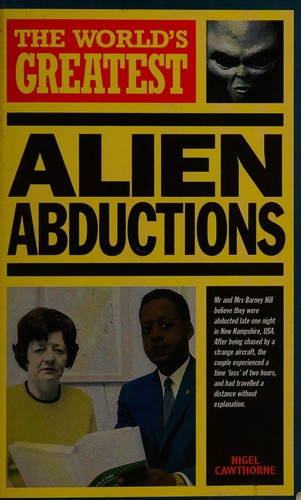 Preview for Cawthorne, Nigel “The World’s Greatest Alien Abductions”