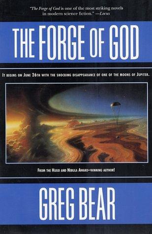 Preview for Bear, Greg “The Forge of God”