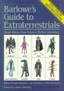 Preview for Barlowe, Wayne Douglas and Summer, Ian and Meacham, Beth “Barlowe's Guide to Extraterrestrials”