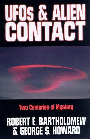 Preview for Bartholomew, Robert E and Howard, George S  “UFOs and Alien Contact”